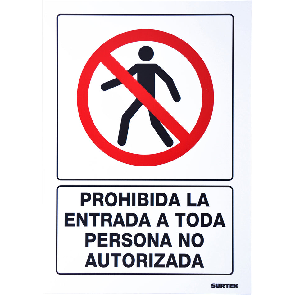 SEÑAL "PROHIBIDA LA ENTRADA A TODA PERSONA NO AUTORIZADA" SKU SES400